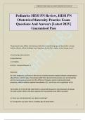 Pediatrics HESI PN Review&comma; HESI PN Obstetrics&sol;Maternity Practice Exam Questions And Answers &vert;Latest 2025 &vert; Guaranteed Pass