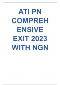 ATI PN COMPREHENSIVE EXIT 2023 WITH NGN Latest 2025&sol;2026 Update &lpar;exam Questions with correct answers and Rationales&rpar;