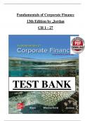 Test Bank for Fundamentals of Corporate Finance&comma; 13th Edition by Stephen Ross&comma; Randolph Westerfield&comma; Bradford Jordan