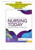 TEST BANK NURSING TODAY&comma; 11TH EDITION TRANSITION AND TRENDS  BY JOANN ZERWEKH & ASHLEY GARNEAU  ALL CHAPTERS 1-26 COVERED  NEWEST VERSION&period;