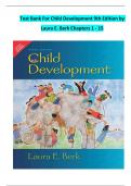 Test Bank For Child Development 9th Edition by  Laura E&period; Berk Chapters 1 - 15