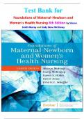 Test Bank for Foundations of Maternal-Newborn and Women's Health Nursing 8th Edition by Sharon Smith Murray and Emily Slone McKinney isbn-9780323827386 All Chapters 1-28 Completely Covered Latest Graded A&plus; 