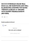 NCCCO OVERHEAD CRANE REAL EXAM ALL 100 QUESTIONS AND WELL ELABORATED ANSWERS TOP RATED VERSION ALREADY A&plus; GRADED WITH EXPERT FEEDBACK&vert;NEW&excl;&excl;&lbrace;REVISED&rcub;