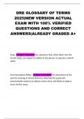 DRE GLOSSARY OF TERMS 2025&vert;NEW VERSION ACTUAL EXAM WITH 100&percnt; VERIFIED QUESTIONS AND CORRECT ANSWERS&vert;ALREADY GRADED A&plus;