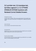 S12 sprinkler test&comma; S13 standpipe test&comma; Sprinklers segment 5&comma; S-12 CITYWIDE SPRINKLER SYSTEMS Questions with Reviewed Correct Detailed Answers