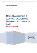 TRL2602 Assignment 2 (COMPLETE GUIDELINE) Semester 1 2025 - DUE 22 April 2025