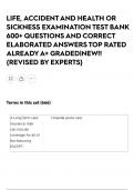 LIFE&comma; ACCIDENT AND HEALTH OR SICKNESS EXAMINATION TEST BANK 600&plus; QUESTIONS AND CORRECT ELABORATED ANSWERS TOP RATED ALREADY A&plus; GRADED&vert;NEW&excl;&excl;&lbrace;REVISED BY EXPERTS&rcub;