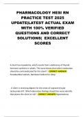 PHARMACOLOGY HESI RN PRACTICE TEST 2025 UPDATE&vert;LATEST ACTUAL EXAM WITH 100&percnt; VERIFIED QUESTIONS AND CORRECT SOLUTIONS&vert; EXCELLENT SCORES