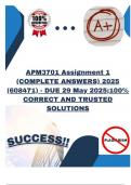 APM3701 Assignment 1 &lpar;COMPLETE ANSWERS&rpar; 2025 &lpar;608471&rpar; - DUE 29 May 2025&semi;100&percnt; CORRECT AND TRUSTED SOLUTIONS