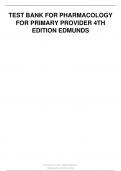 Test Bank for Pharmacology for the Primary Care Provider 4th Edition by Marilyn Winterton Edmunds   &lpar;All Chapters Covered&rpar; &lpar;Complete Guide with Answers&rpar; &lpar;Graded A&plus;&rpar;