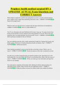 Prophecy health medical surgical RN A  UPDATED  ACTUAL Exam Questions and  CORRECT Answers