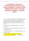 ATI MEDICAL SURGICAL  RESPIRATORY EXAM 2025 TEST  BANK CURRENTLY TESTING WITH  VERIFIED DETAILED ANSWERS  &lpar;ALREADY GRADED A&plus;&rpar; &sol;BRAND  NEW&excl;&excl;