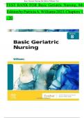 Test Bank - Basic Geriatric Nursing&comma; 8th Edition &lpar;Williams&comma; 2023&rpar;&comma; Chapter 1-20 &plus; NCLEX Case Studies with answers &vert; All Chapters