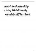 TEST BANK For NUTRITION FOR HEALTHY LIVING  by Wendy Schiff All Chapters Verified&period;&period;&period;