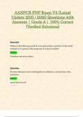 AANPCB FNP Exam V4 &lpar;Latest Update 2025 &sol; 2026&rpar; Questions with Answers &vert; Grade A &vert; 100&percnt; Correct &lpar;Verified Solutions&rpar;