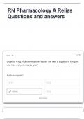 RN Pharmacology A Relias Questions and answers