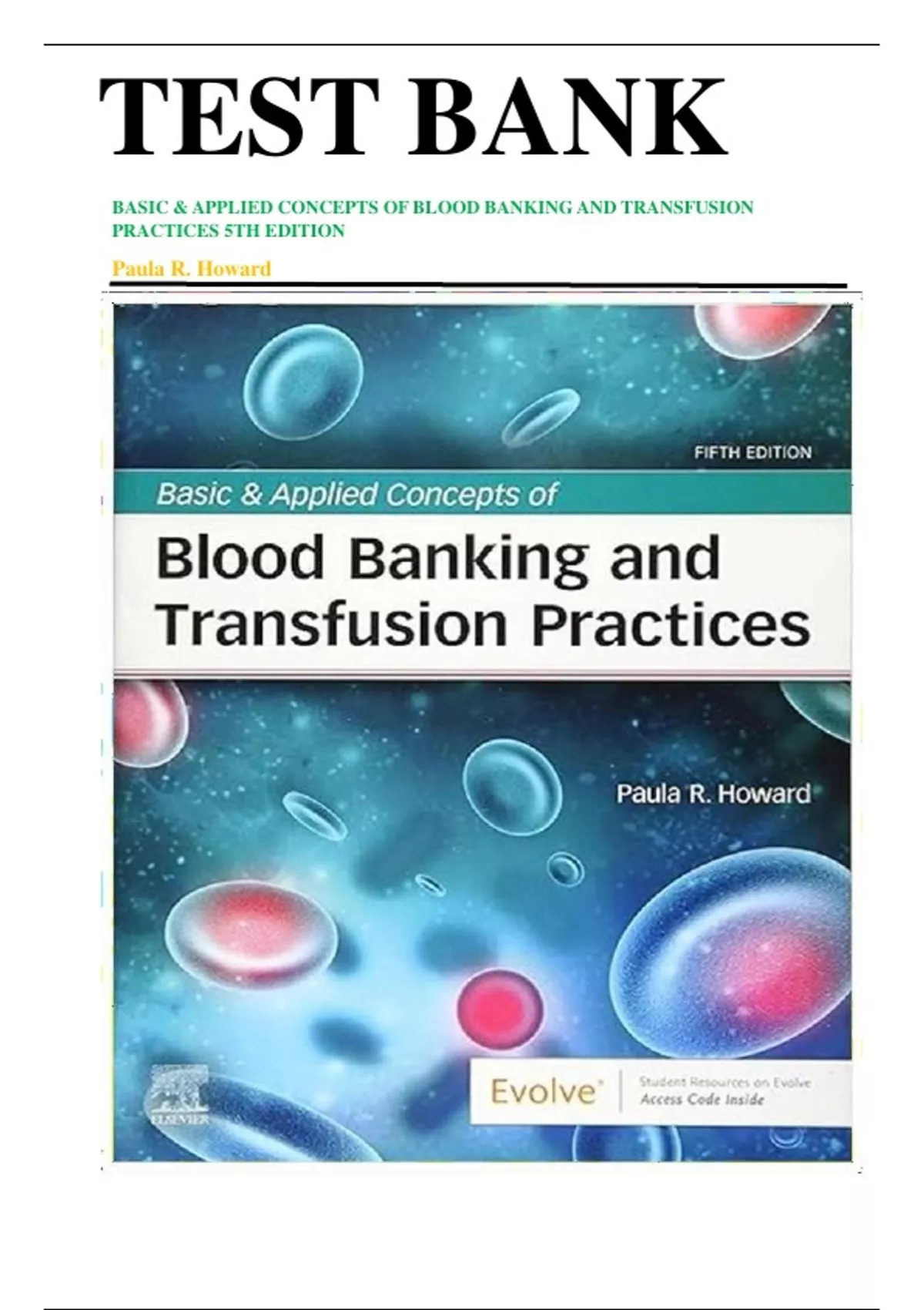 TEST BANK FOR BASIC & APPLIED CONCEPTS OF BLOOD BANKING AND TRANSFUSION ...