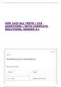 HIM 1423 ALL TESTS &vert; 319 QUESTIONS &vert; WITH COMPLETE SOLUTIONS&comma; GRADED A&plus;