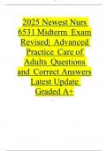 NURS 6531 Midterm 2025 Updated Advanced Practice Adult Care Exam &ndash; Real Questions & Verified A&plus; Answers for Guaranteed Success&excl;"