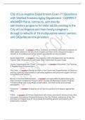 City of Los Angeles Departments Exam 71 Questions  with Verified Answers Aging Department - CORRECT  ANSWER Plans&comma; contracts&comma; and directly  administers programs for older adults residing in the  City of Los Angeles and their family caregivers  through a n