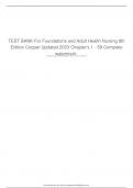 Test Bank for Foundations and Adult Health Nursing&comma; 9th Edition by Cooper &ndash; Updated 2023 &vert; Comprehensive Exam Questions & Answers for Chapters 1 to 58