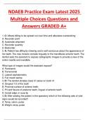 NDAEB Practice Exam Latest 2025  Multiple Choices Questions and  Answers GRADED A&plus; 