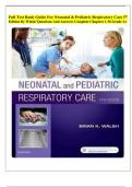 Full Test Bank Guide For Neonatal & Pediatric Respiratory Care 5th Edition By Walsh&sol; Questions And Answers Complete Chapters 1&not;-36&period;Grade A&plus;