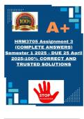 HRM3705 Assignment 3 &lpar;COMPLETE ANSWERS&rpar; Semester 1 2025 - DUE 25 April 2025&semi;100&percnt; CORRECT AND TRUSTED SOLUTIONS