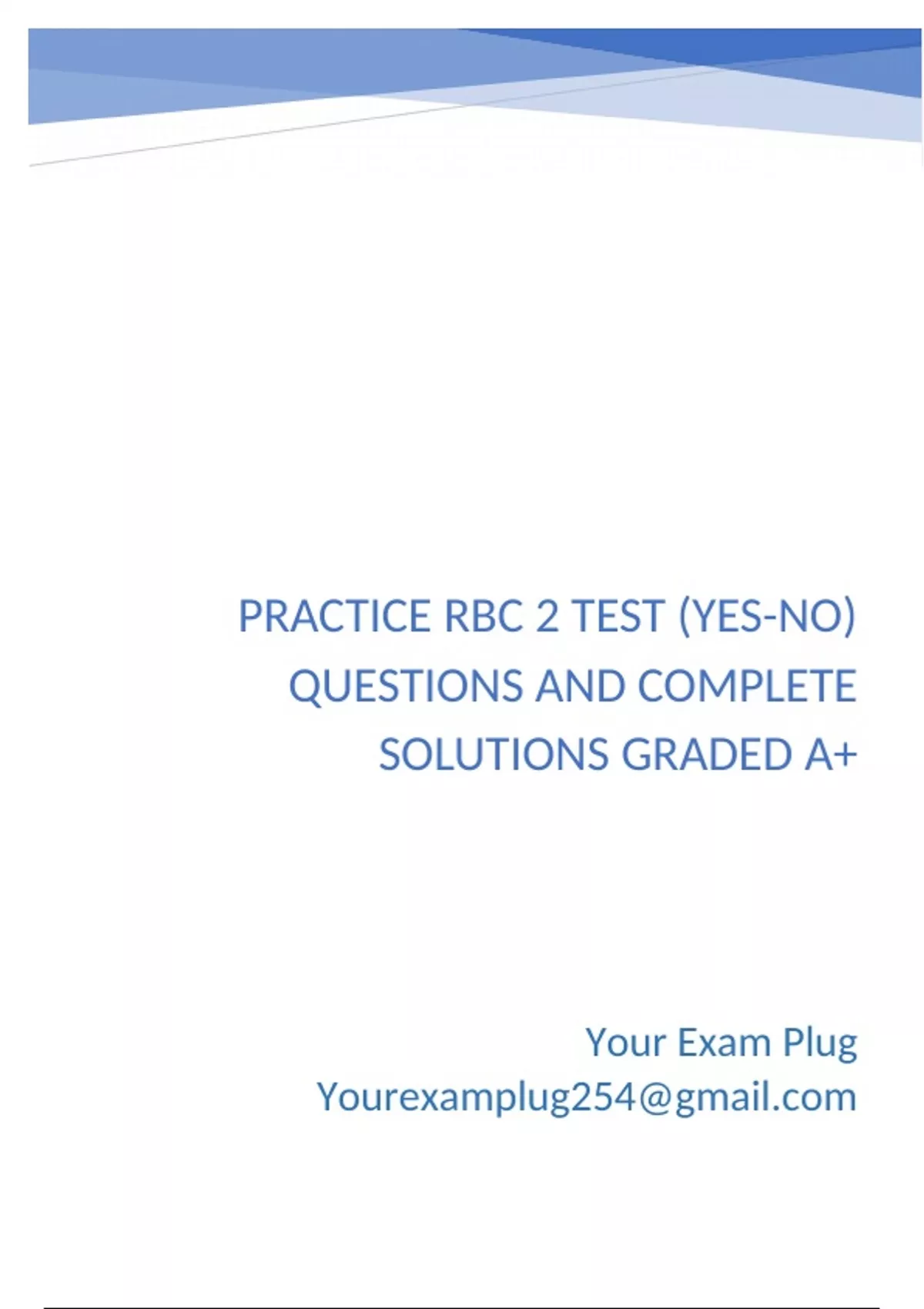 Practice RBC 2 Test (yes-no) Questions and Complete Solutions Graded A+ ...