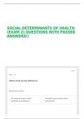 SOCIAL DETERMINANTS OF HEALTH &lpar;EXAM 2&rpar; QUESTIONS WITH PASSED ANSWERS&excl;&excl;