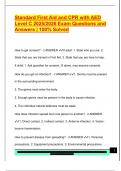 Standard First Aid and CPR with AED  Level C 2025&sol;2026 Exam Questions and  Answers &vert; 100&percnt; Solved