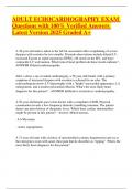 ADULT ECHOCARDIOGRAPHY EXAM Questions with 100- Verified Answers Latest Version 2025 Graded