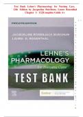 Test Bank Lehne's Pharmacology for Nursing Care&comma; 12th Editi on by Jacqueline Burchum&comma; Laura Rosenthal Chapter 1- 112&vert;Complete Guide A&plus;
