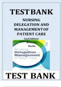 TEST BANK FOR NURSING DELEGATION AND MANAGEMENT OF PATIENT CARE 2nd Edition Motacki &vert; Burke &vert; LATEST