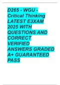 D265 - WGU - Critical Thinking LATEST E3XAM 2025 WITH QUESTIONS AND CORRECT VERIFIED ANSWERS GRADED A&plus; GUARANTEED PASS