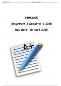 HRM3705 Assignment 3 Semester 1 - Due 25 April 2025 COMPLETE SOLUTIONS&period;