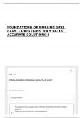 FOUNDATIONS OF NURSING 1413 EXAM 1 QUESTIONS WITH LATEST ACCURATE SOLUTIONS&excl;&excl;