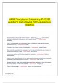 questions and answers 100&percnt; guaranteed  AAMI Principles of Embalming PHT 201         