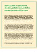 MSN 622 Week 6 - Multisystem disorders&comma; palliative care&comma; and office emergencies exam with answers 