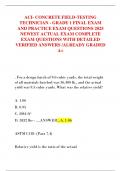 ACI- CONCRETE FIELD-TESTING TECHNICIAN - GRADE 1 FINAL EXAM AND PRACTICE EXAM QUESTIONS 2025 NEWEST ACTUAL EXAM COMPLETE EXAM QUESTIONS WITH DETAILED VERIFIED ANSWERS &sol;ALREADY GRADED A&plus;