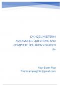 CM 4221 Midterm Assessment Questions and Complete Solutions Graded A&plus;