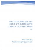 CM 4221 Midterm Multiple Choice & TF Questions and Complete Solutions Graded A&plus;