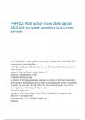 PHR-CA 2025 Actual exam latest update  2025 with complete questions and correct  answers 