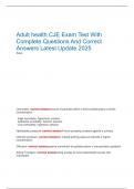 Adult health CJE Exam Test With  Complete Questions And Correct  Answers Latest Update 2025 