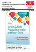 Test Bank for Bates Nursing Guide to Physical Examination & History Taking&comma; 3rd Edition by Hogan-Quigley &vert; ISBN 9781975161095 &vert; All Chapters &vert; Includes Clinical Skills & Rationales