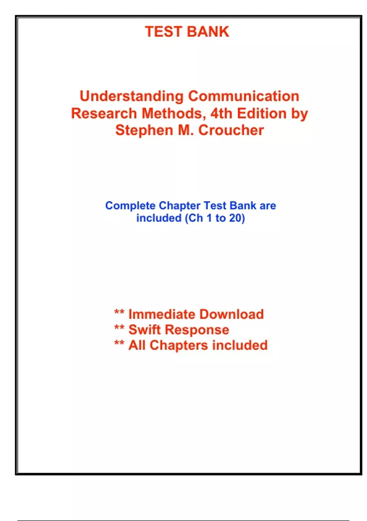 Test Bank for Understanding Communication Research Methods, 4th Edition ...
