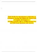 TEST BANK For Introduction to Maternity and Pediatric Nursing 9th Edition BY Gloria Leifer |Complete Chapters 1 - 34 | 100 % Verified Newest Version