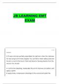 JB LEARNING EMT EXAM PART 2 QUESTIONS AND VERIFIED ANSWERS