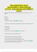 PRE-ASSESSMENT&colon; DATA  MANAGEMENT - D426 UPDATED  ACTUAL   Exam Questions and CORRECT  Answers 