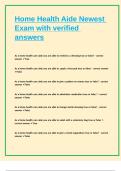 Home Health Aide Newest Exam with verified answers